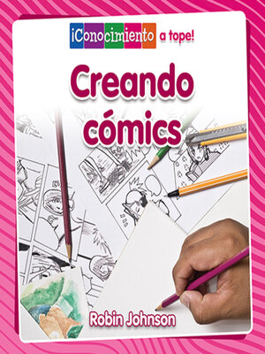 cover image of Creando cómics (Creating Comics)